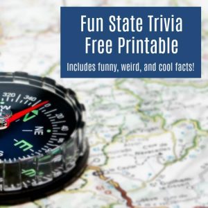 Fun State Trivia Road Trip Game for Kids – Free Printable!