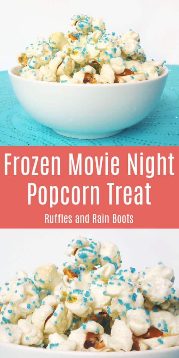 Whip up this kid-friendly FROZEN movie night popcorn recipe. We limit the sugar and still make a treat the kids will go crazy for! #popcorn #popcornrecipes #movienight #FROZEN #Disney #Disneymovienight #FROZENparty #rufflesandrainboots