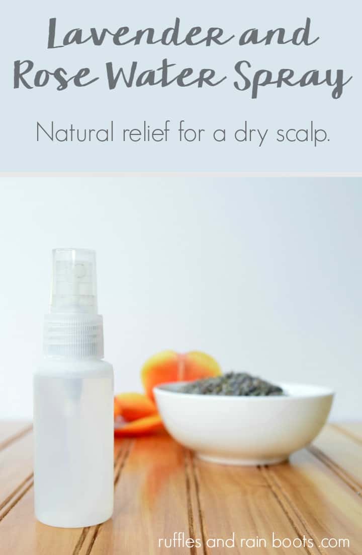 Lavender and Rose Water Scalp Spray