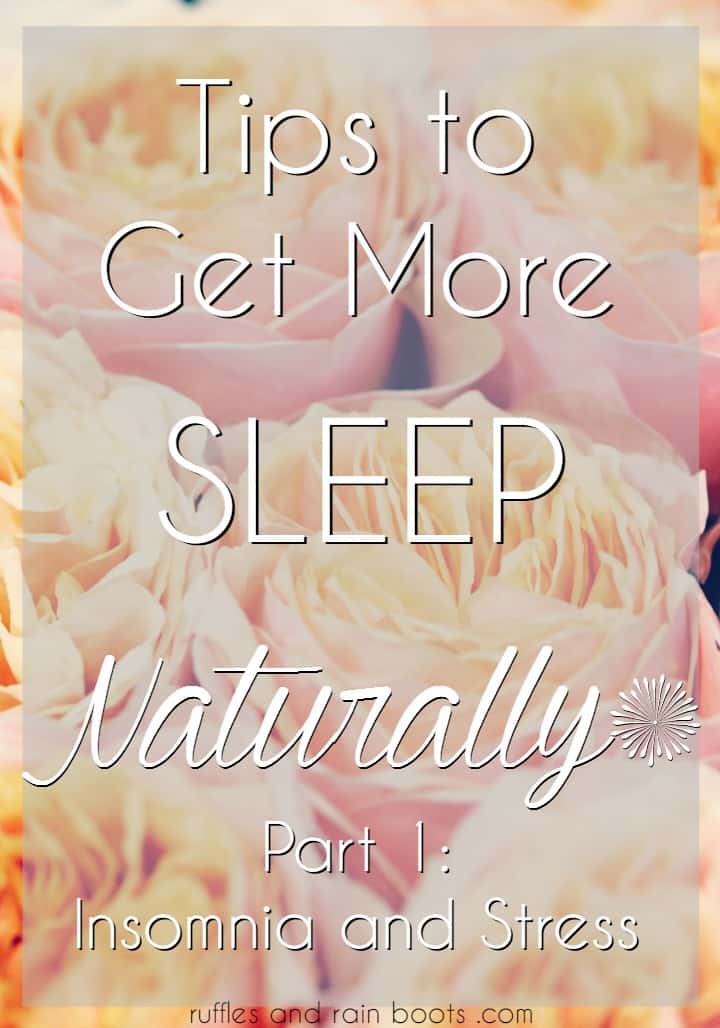 Tips-to-Get-More-Sleep-Naturally-Part-1 Tips to Get More Sleep Part 1