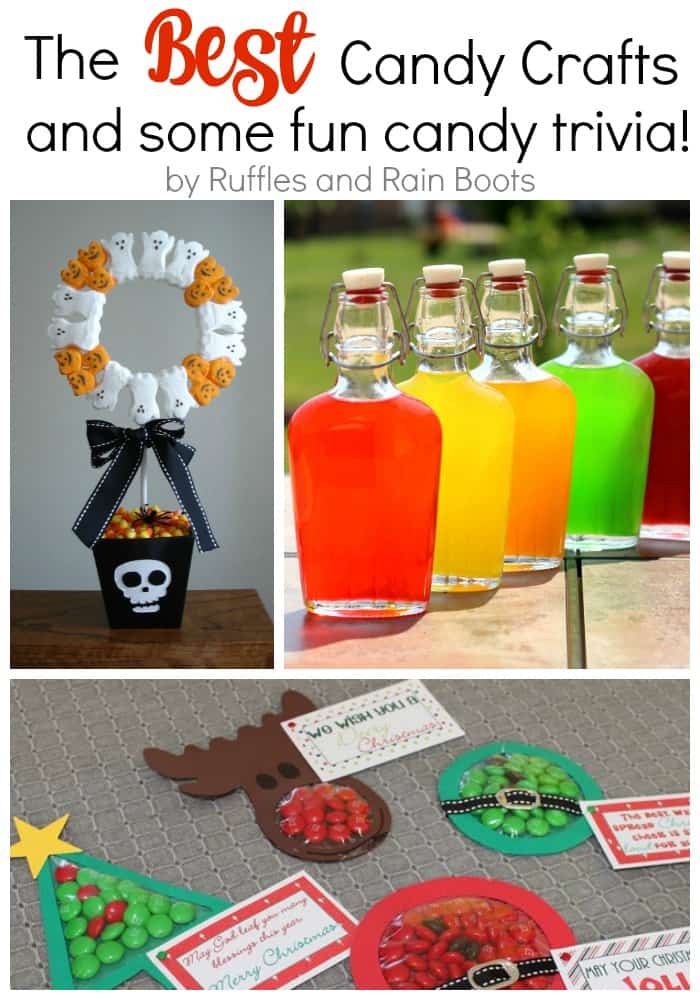 The Best Candy Crafts and Fun Candy Trivia Ruffles and Rain Boots