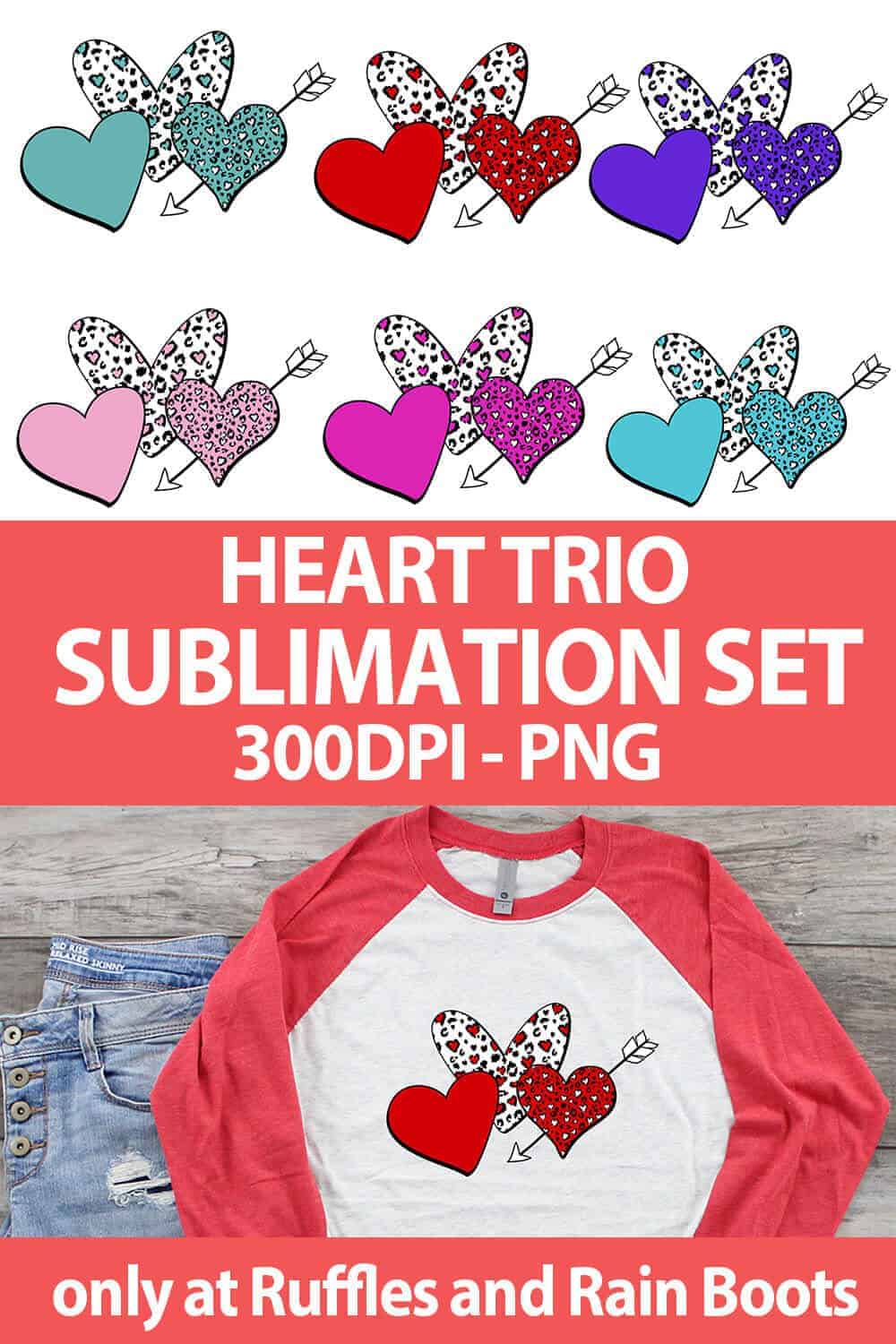 stacked vertical image with many Valentines Day sublimation designs with text which reads heart trio sublimation bundle from ruffles and rain boots