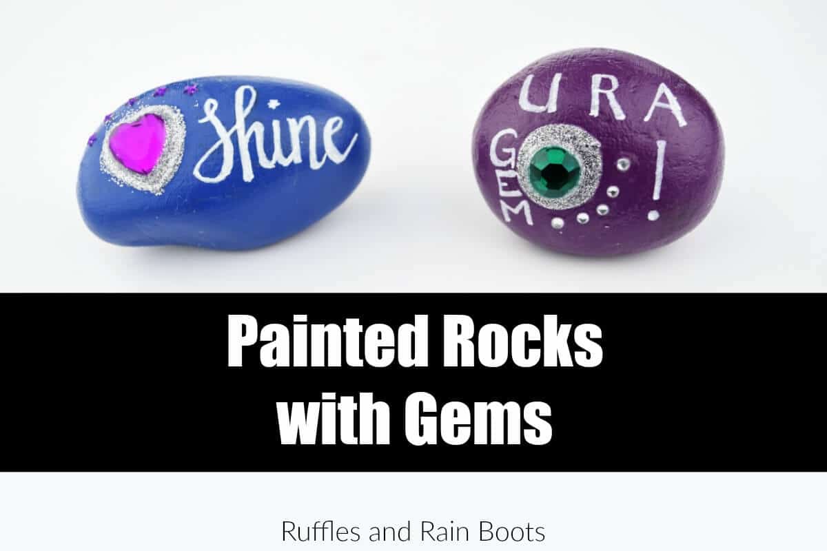 Make this quick rock painting idea for kids - painted rocks with gems! They make awesome kindness rocks.