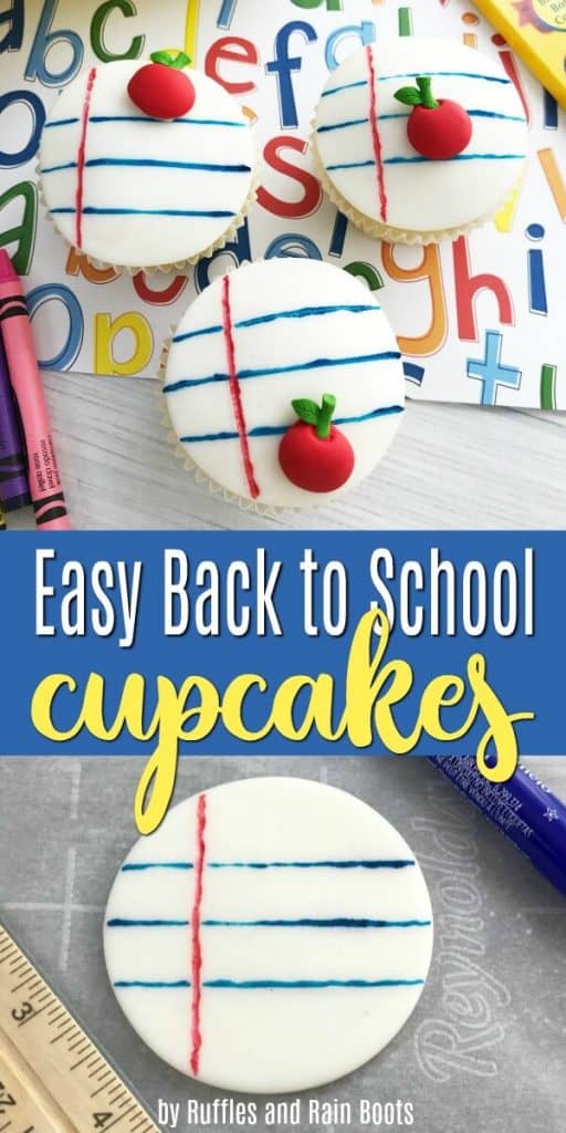 Easy Back to School Cupcakes - So Adorable! - Ruffles and Rain Boots