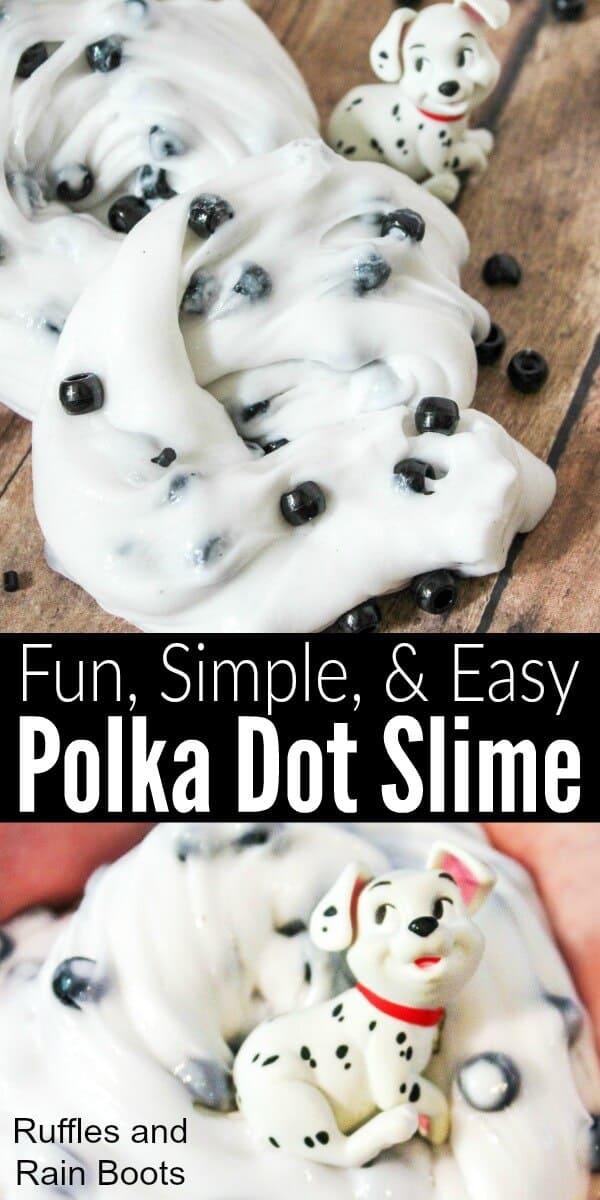 This fun polka dot slime recipe will have them laughing. Even the youngest ones can make this safe slime. #slime #safeslime #slimerecipes #polkadotcrafts #dogcraftsforkids #disney #rufflesandrainboots