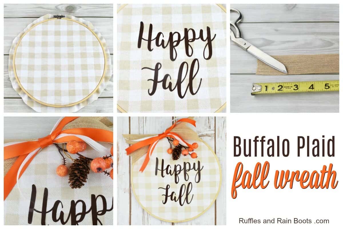 steps for making a buffalo plaid wreath for fall using an embroidery hoop and free Fall SVG