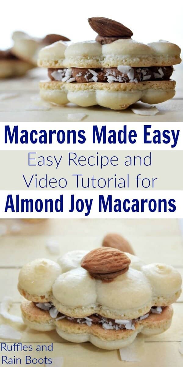 Make these amazing Almond Joy macarons - they taste just like a candy bar! #macaron #macaronrecipe #almondjoy #cookierecipe #cookies #rufflesandrainboots