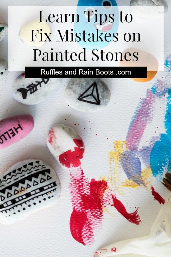 Learn how to fix rock painting mistakes and correct drawing, painting, and sealant problems. #rockpainting #paintedstones #rockart #stoneart #paintedpebbles #rockpainting101 #paintandhide #rockhiding #rufflesandrainboots