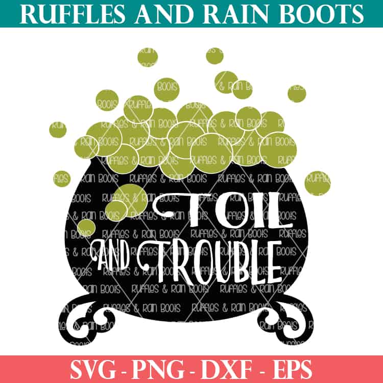 Free Halloween SVG Toil and Trouble Cauldron SVG from Ruffles and Rain Boots.