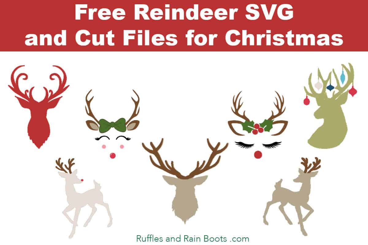 Free Reindeer Cut Files with text which reads Free Reindeer SVGs