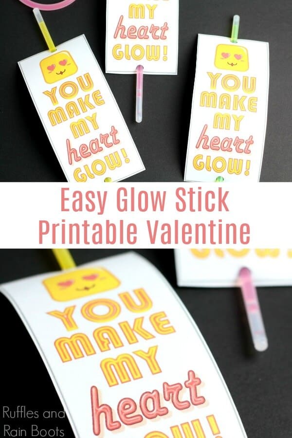 Photo collage of glow stick printable Valentine's Day idea with text which reads Easy Glow Stick Printable Valentine.