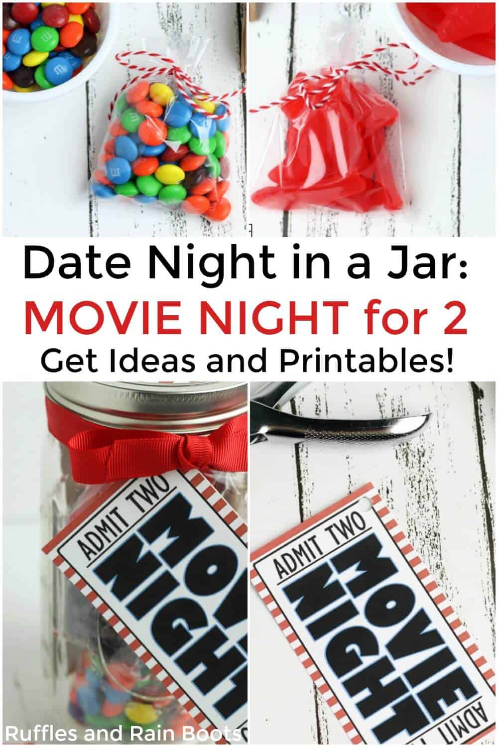 photo collage of movie date night in a jar steps to assemble the movie night in a jar craft with text which reads date night in a jar: movie night for 2 get ideas and printable