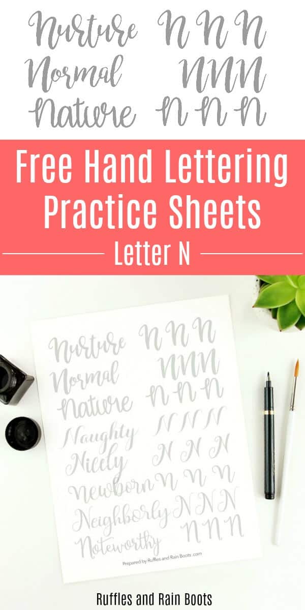 printable lettering practice on white background with text which reads free hand lettering practice sheets letter n