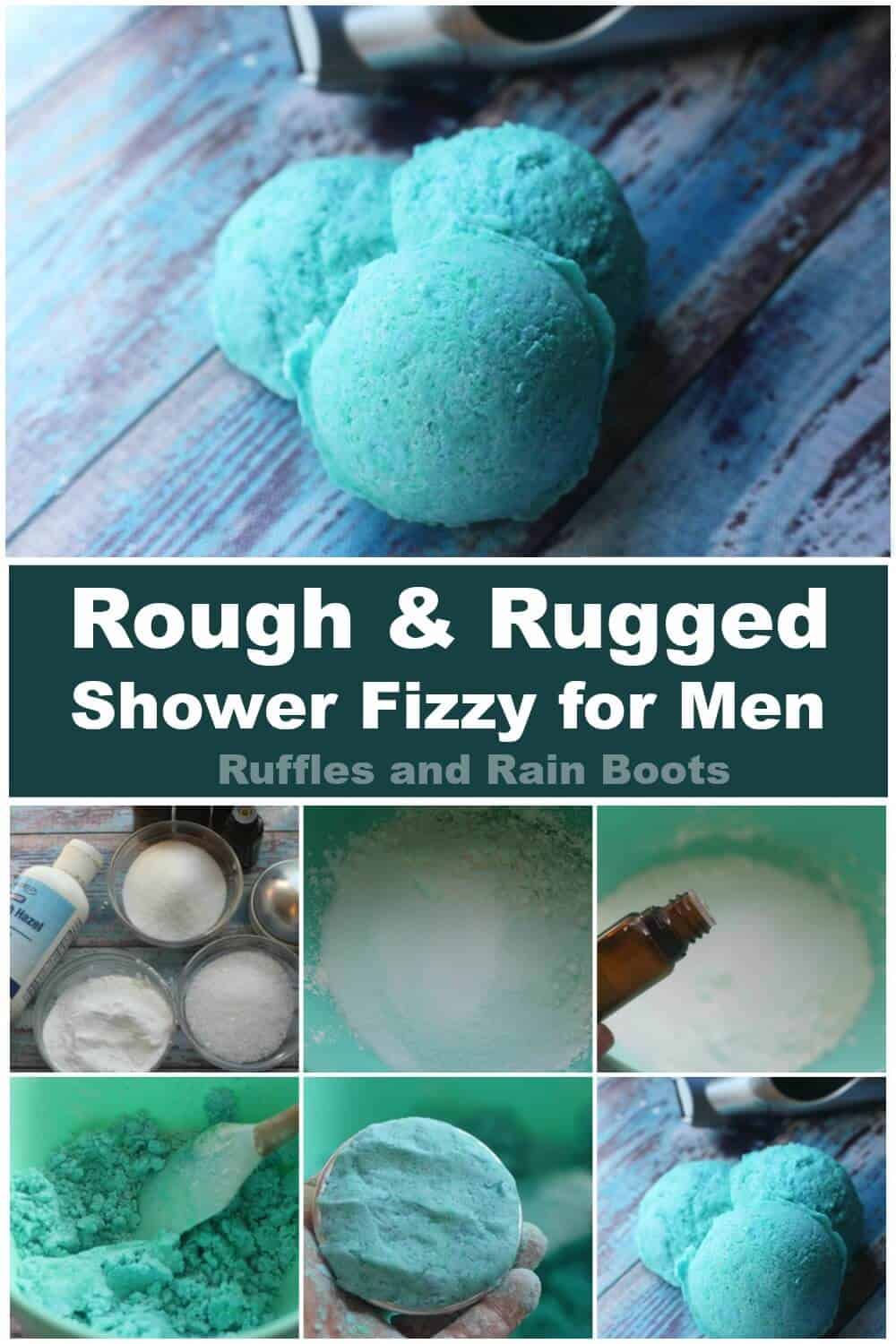 photo collage of blue manly shower fizzies and photo tutorial collage of how to make manly shower fizzies with text which reads rough & rugged shower fizzy for men