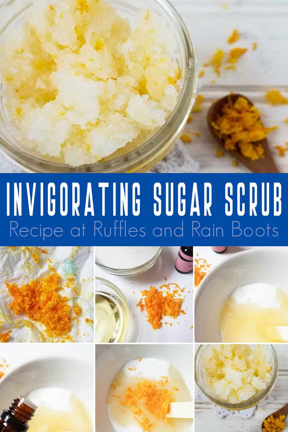 photo collage with text which reads invigorating sugar scrub