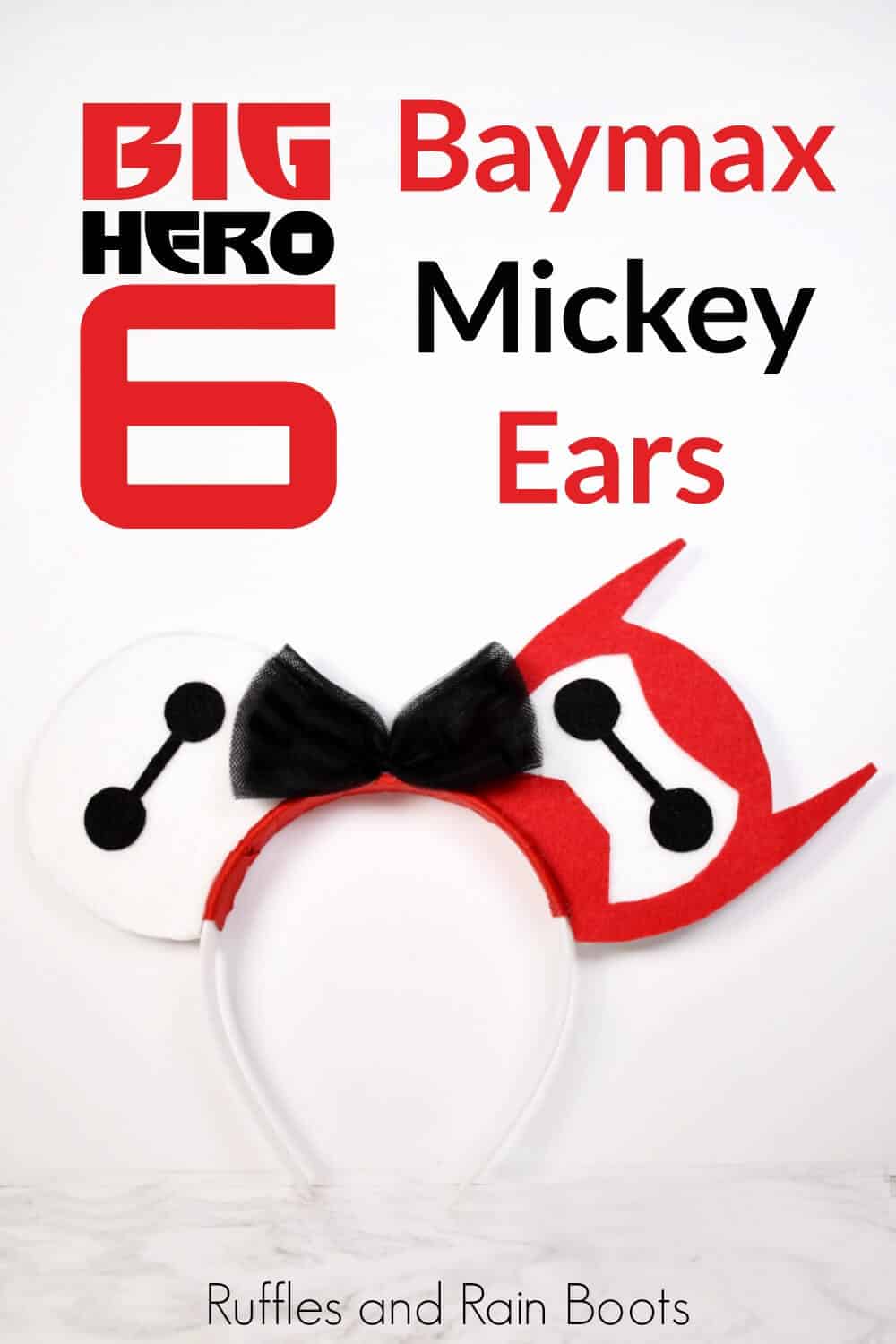 DIY mouse ears standing up on white background with text which reads Baymax Mickey Ears from Big Hero 6