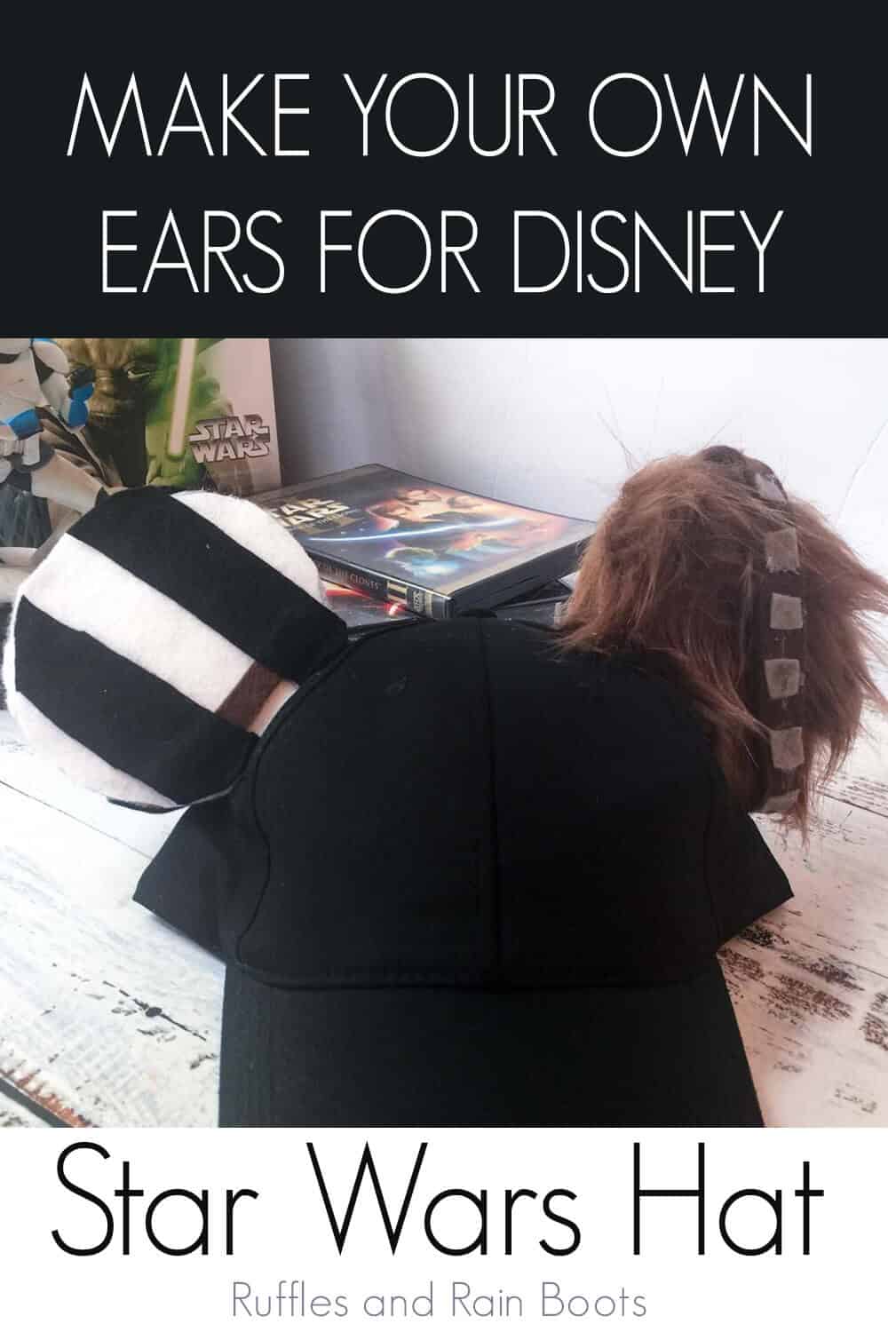 diy mickey ears for star wars galaxy edge with text which reads make your own ears for disney star wars hat