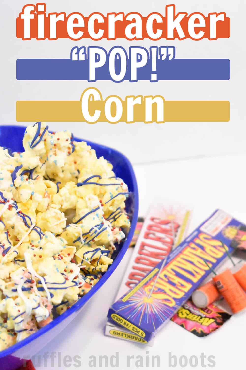 patriotic popcorn on white table with firecracker boxes with text which reads firecracker popcorn