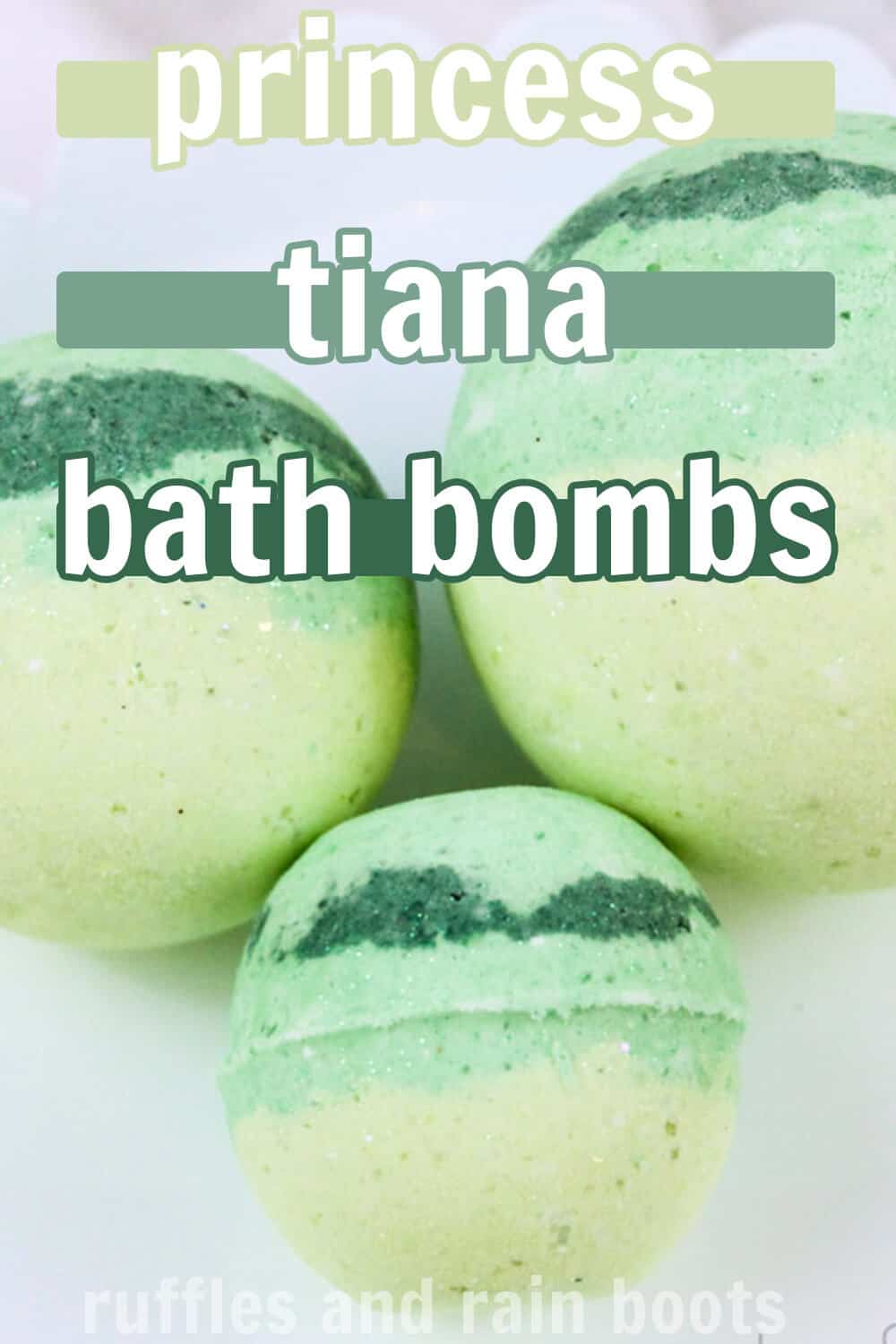 three princess tiana bath bombs for kids with text which reads princess tiana bath bombs