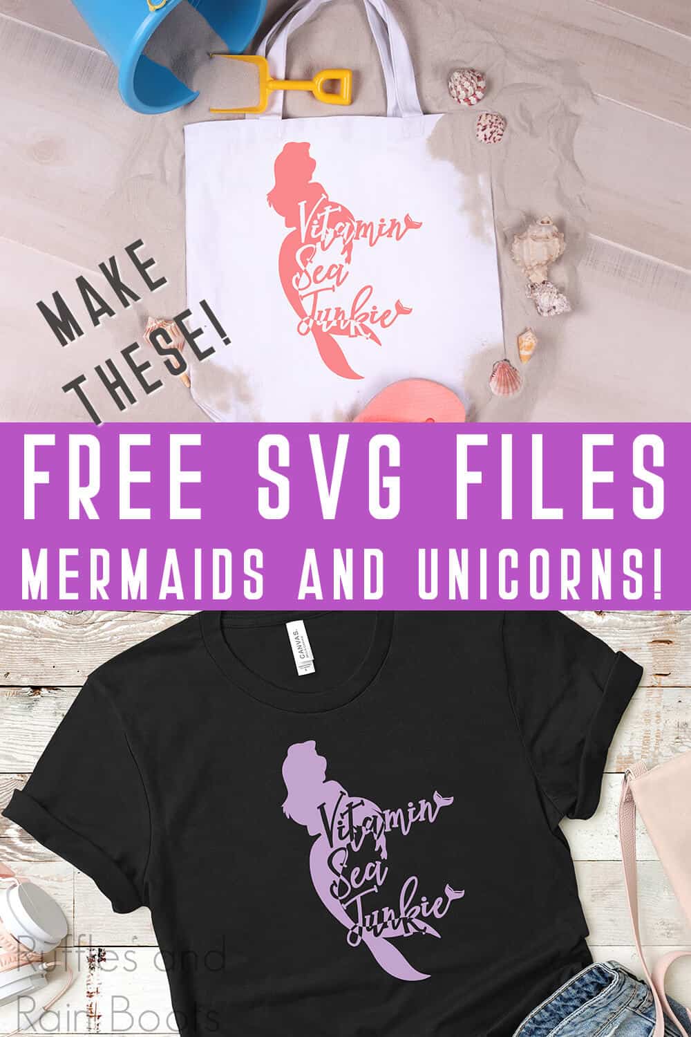 photo collage of vitamin sea junkie cut file for silhouette on beach bag and t-shirt with text which reads make these! free svg files mermaids and unicorns