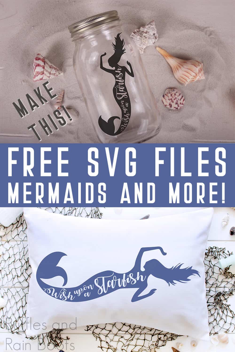 photo collage of mermaid cut files for cricut with text which reads make this! free svg files mermaids and more