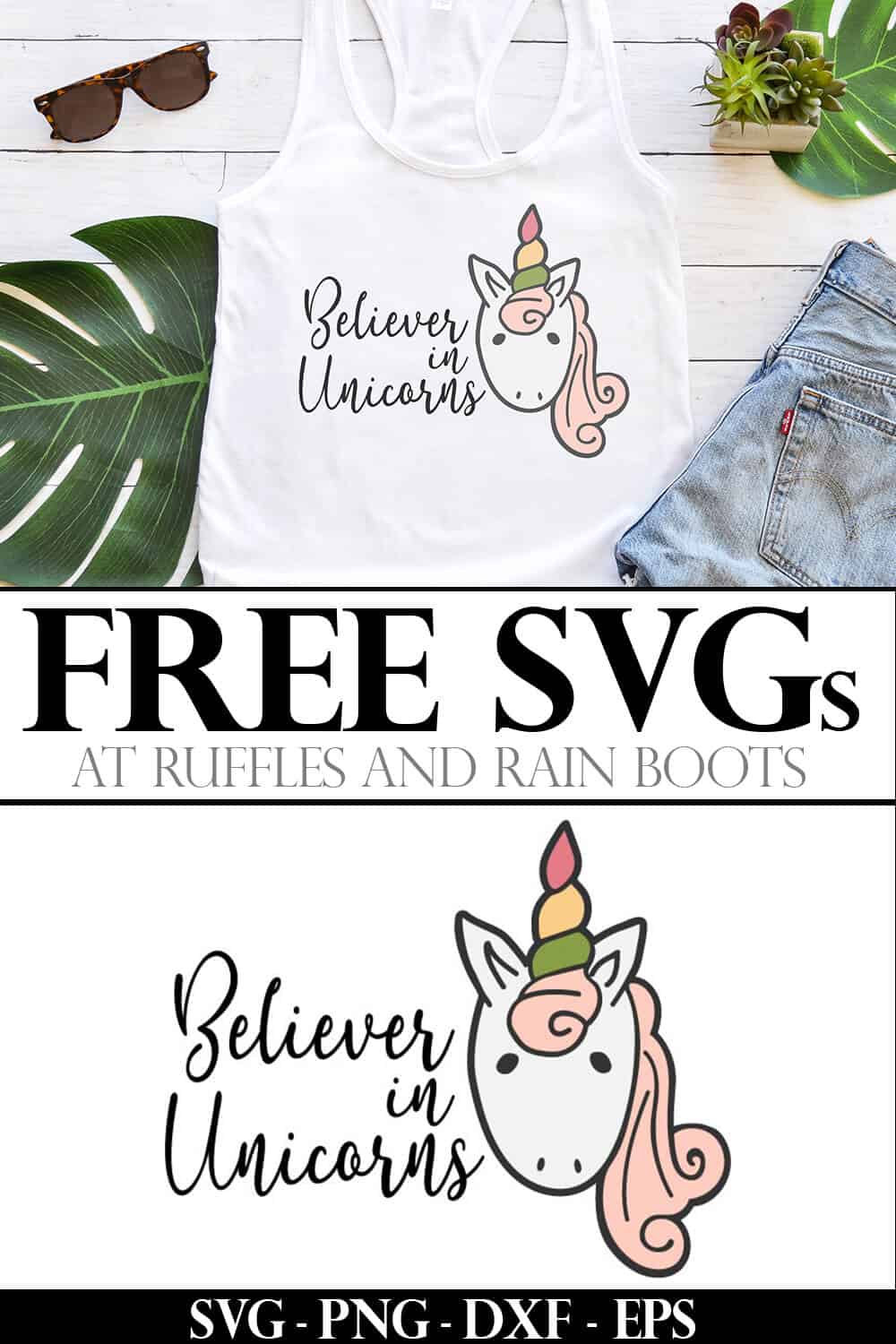 Believer in Unicorns free unicorn cut file on tank top with text which reads free svgs
