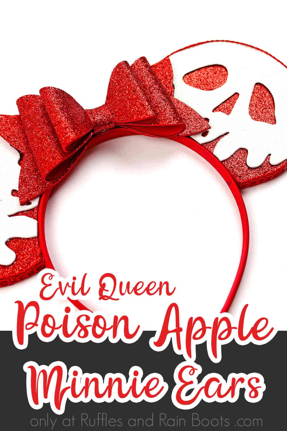 diy villain mickey ears on a white background with text which reads evil queen poison apple minnie ears
