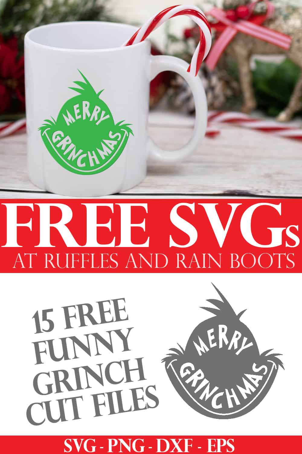 adorable merry grinchmas coffee mug on holiday background with text which reads free svg for cricut from Ruffles and Rain Boots