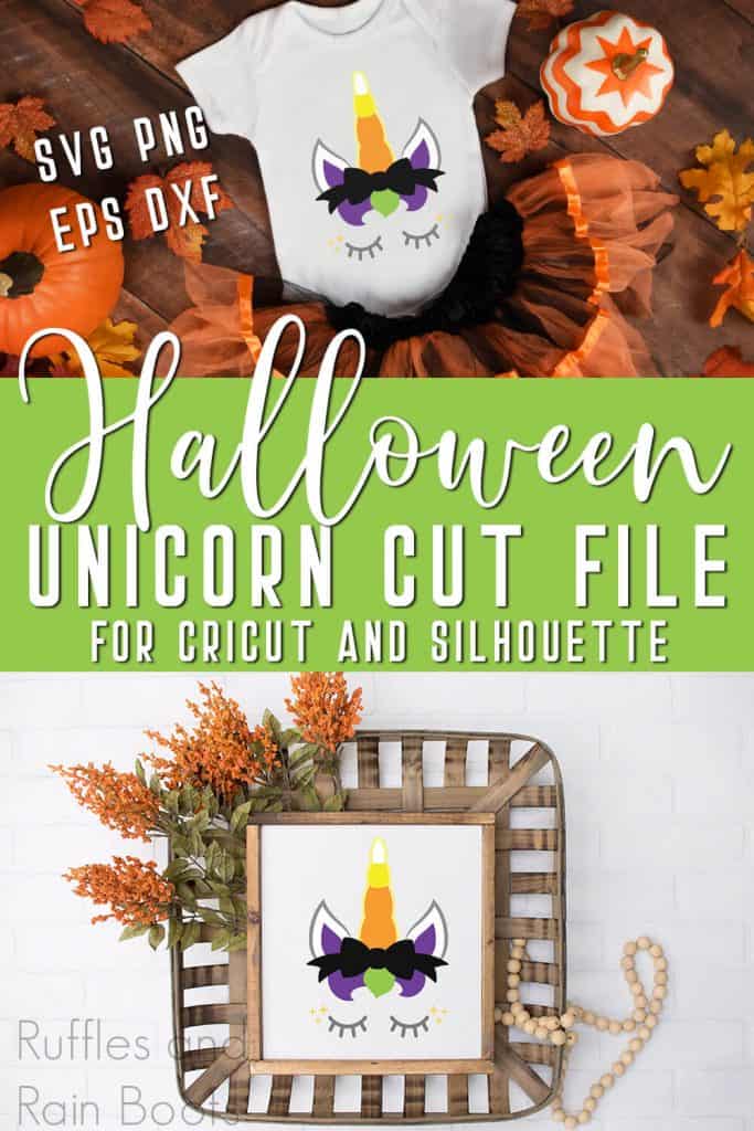 photo collage of unicorn halloween svg with text which reads halloween unicorn cut file for cricut or silhouette