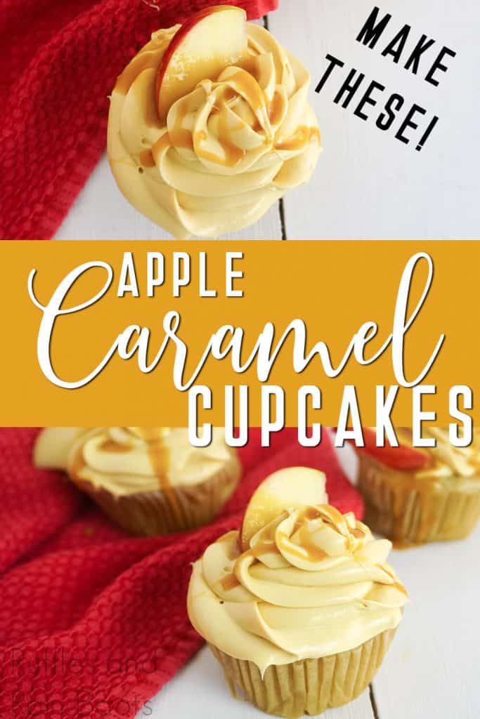 photo collage of apple caramel cupcakes with text which reads make these apple caramel cupcakes
