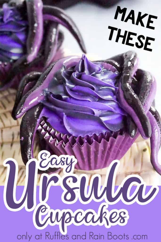 easy villain cupcake for a Descendants party with text which reads make these easy ursula cupcakes