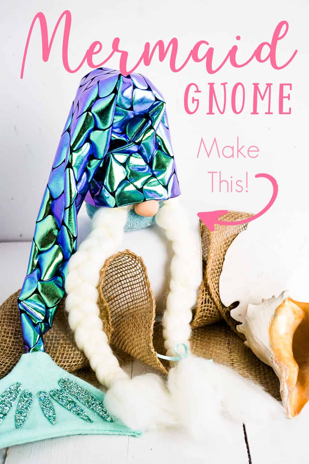 mermaid girl gnome made from a sock with text which reads mermaid gnome make this