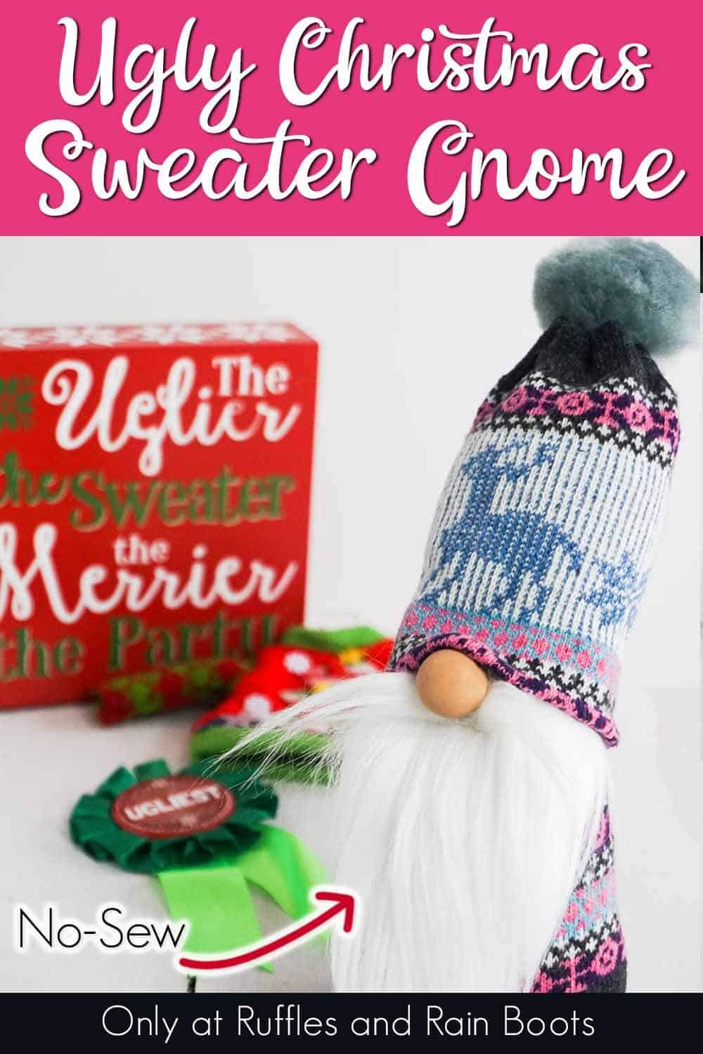 easy no-sew sock gnome with text which reads ugly christmas sweater gnome no-sew