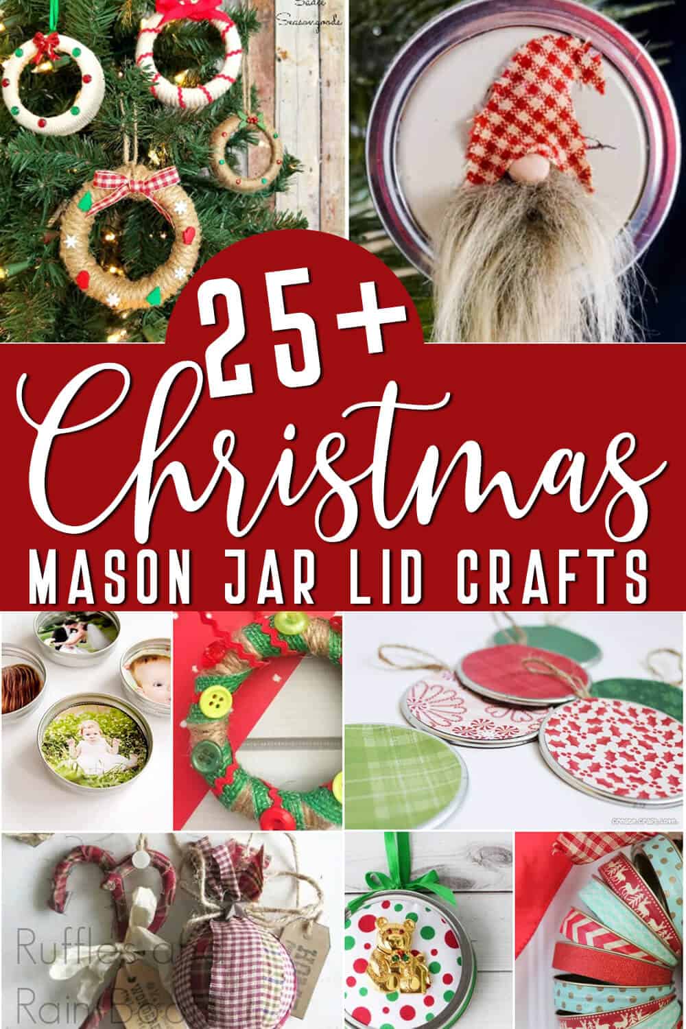 photo collage of farmhouse christmas crafts made of mason jar lids with text which reads 25+ christmas mason jar lid crafts