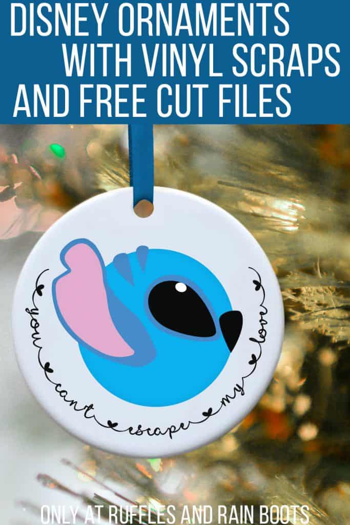 Stitch Cut Files Free Disney SVG for Cricut with text which reads disney ornaments with vinyl scraps and free cut files