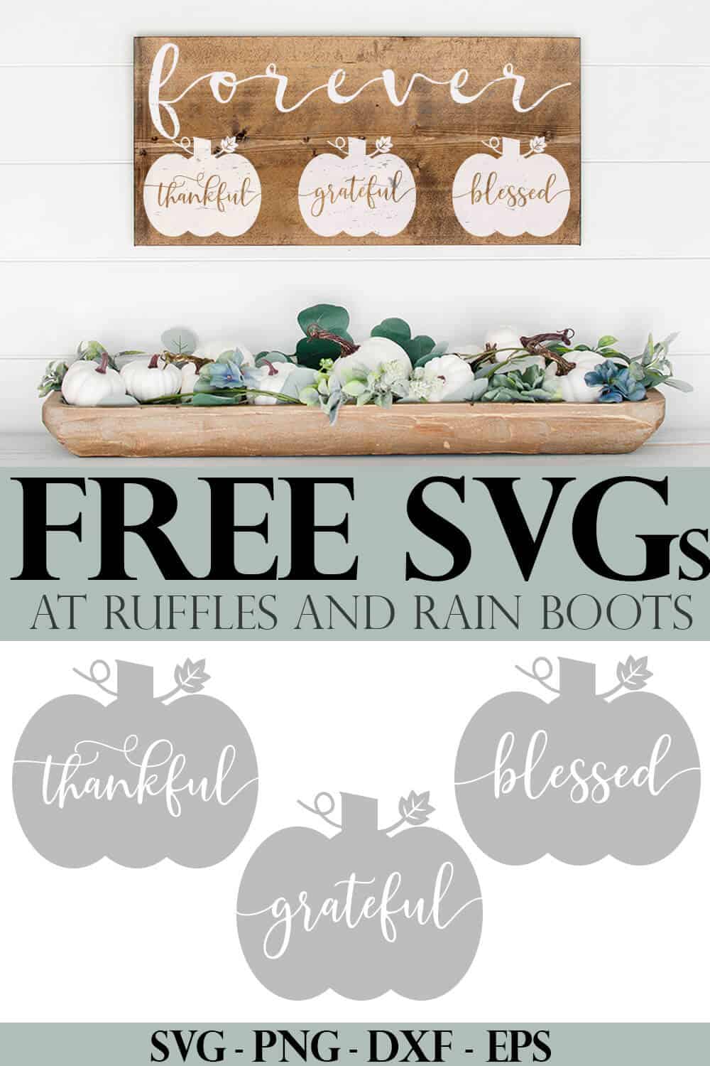 Photo collage of Thankful SVG Grateful Cut File Blessed SVGs for Pumpkin Craft with text which reads free svgs.