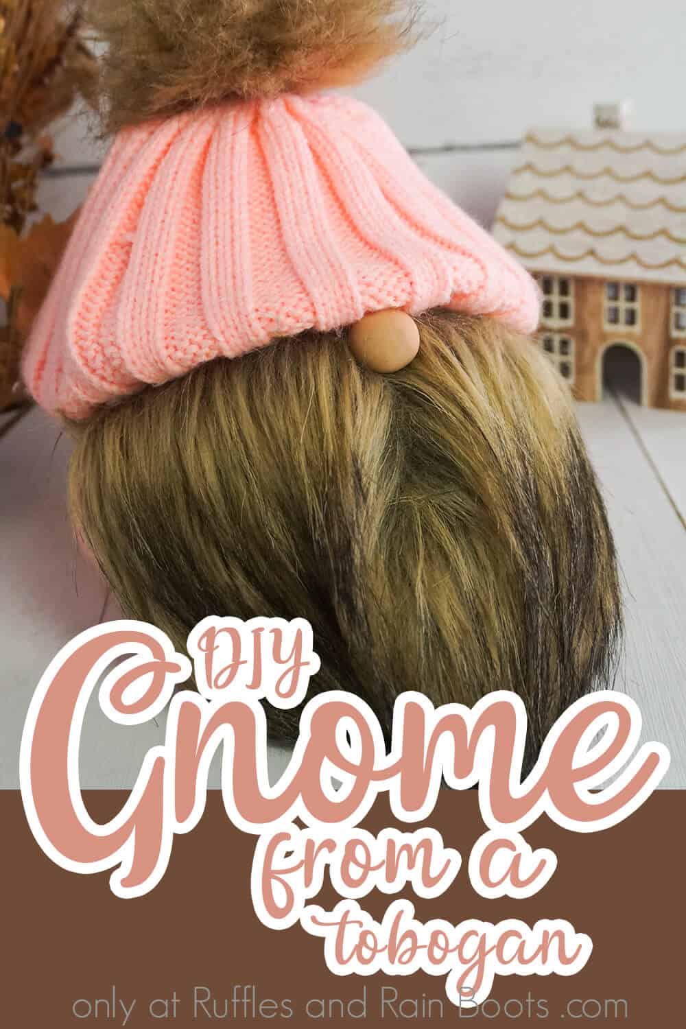Vertical image of a recycled hat gnome with text which reads diy gnome from a hat.