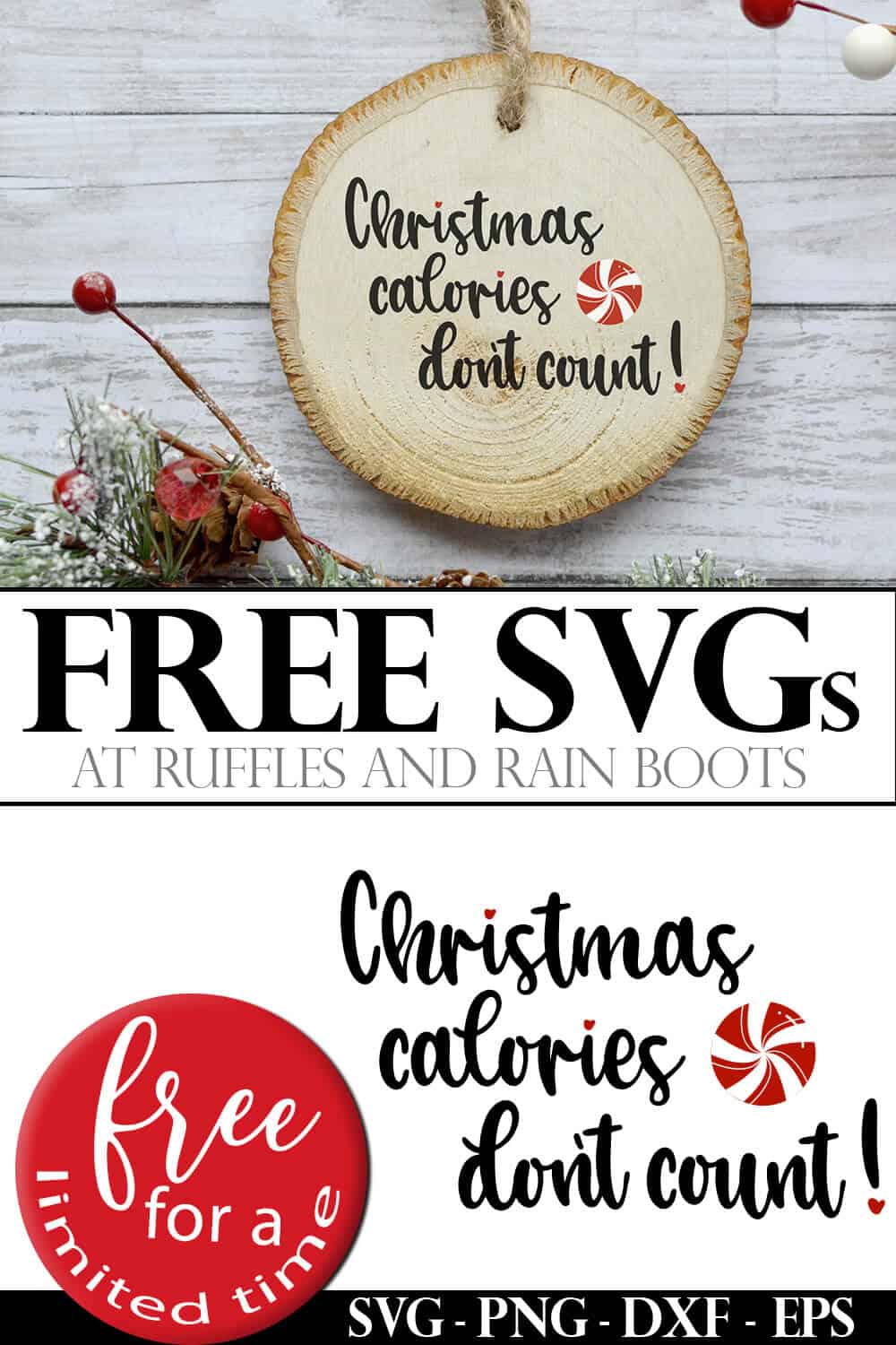 photo collage of funny free Christmas SVG with christmas calories don't count saying with text which reads free svgs free for a limited time