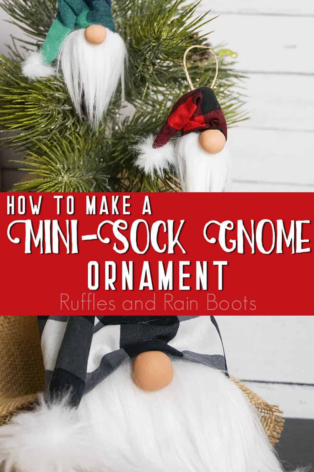 photo collage of gnome christmas ornament with text which reads how to make a mini sock gnome ornament