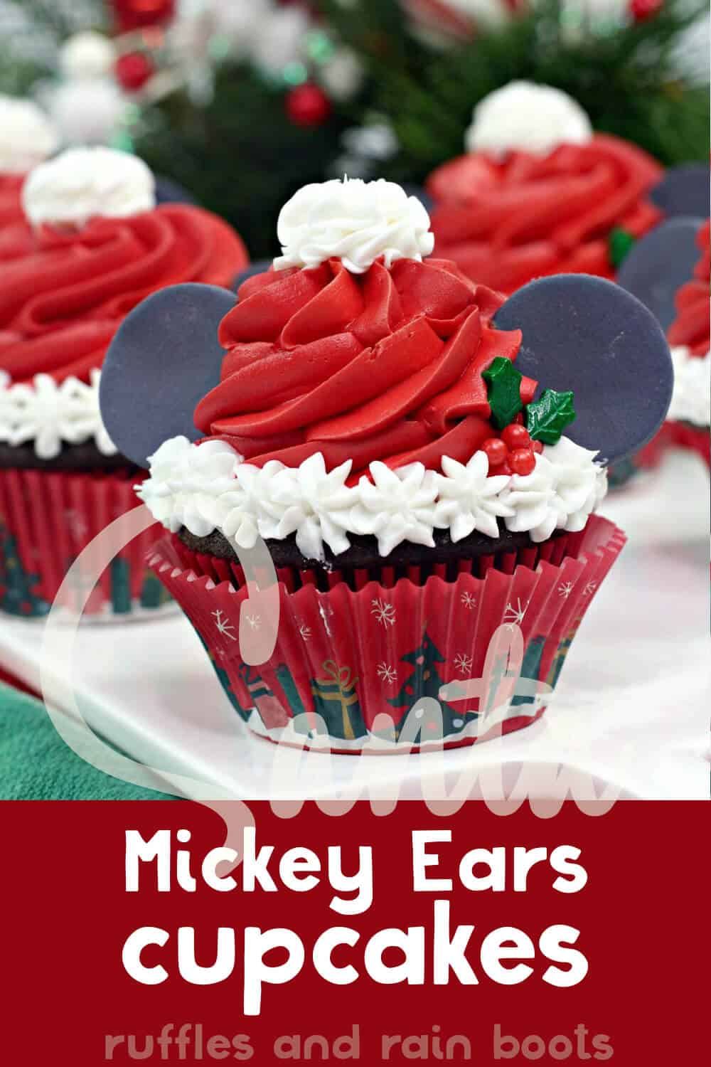 how to make santa mickey cupcakes with text which reads santa mickey ears cupcakes