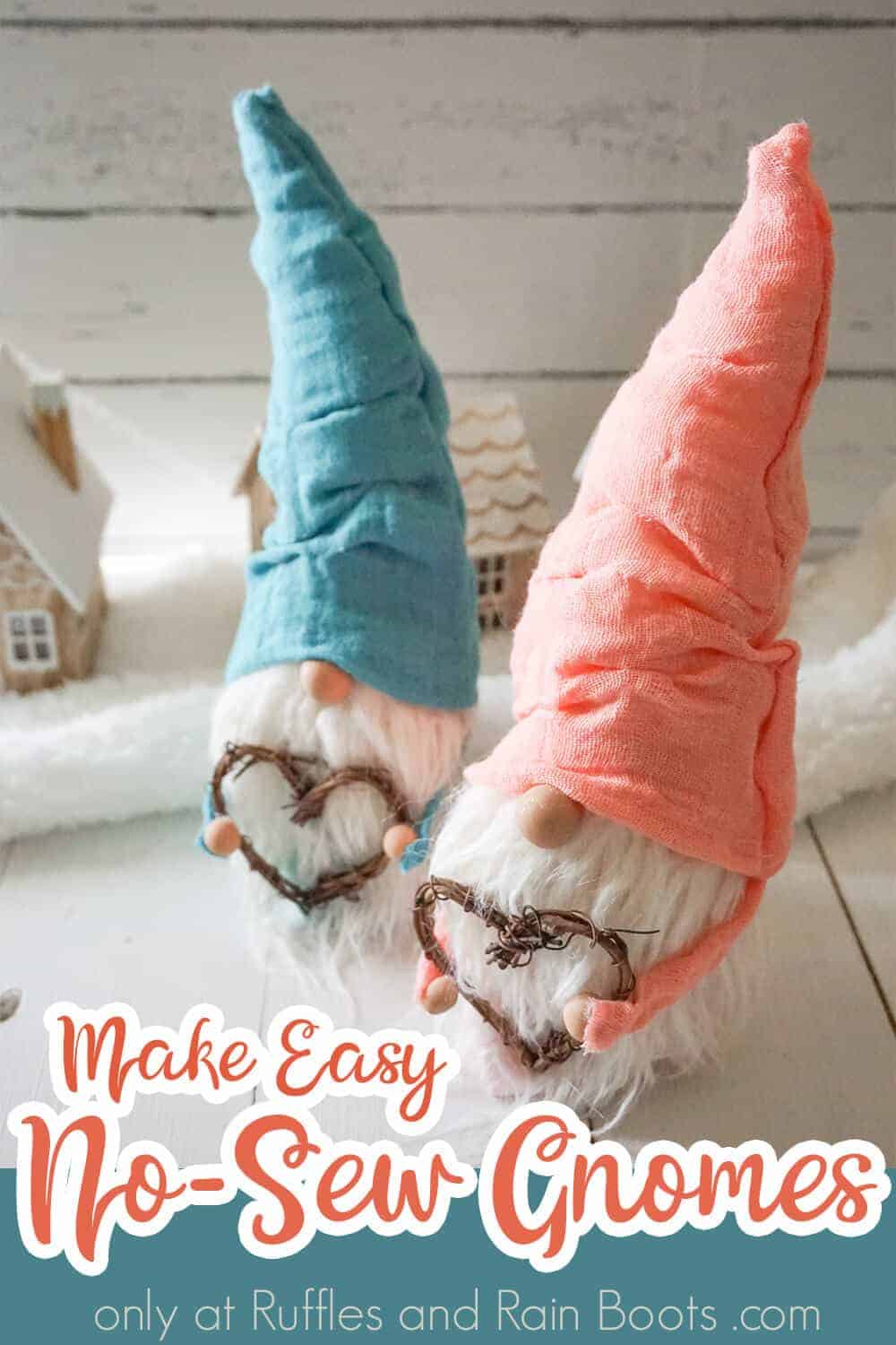 two nisser with arms with text which reads make easy no-sew gnomes
