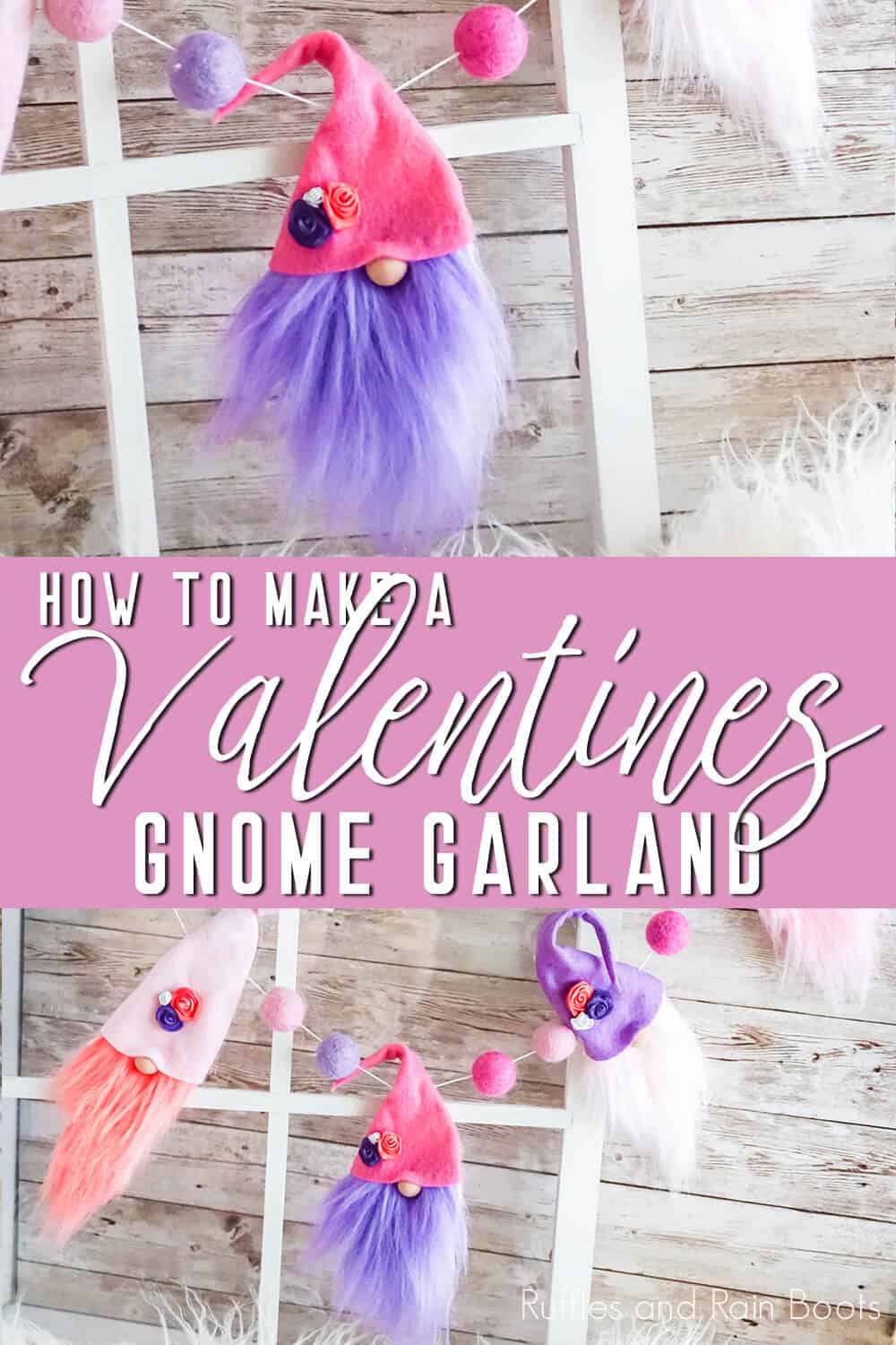 photo collage of diy gnome garland for farmhouse valentines decor with text which reads how to make a valentines gnome garland