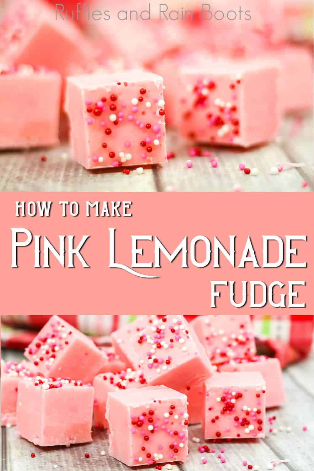photo collage of squares of pink fudge with sprinkles with text which reads how to make pink lemonade fudge