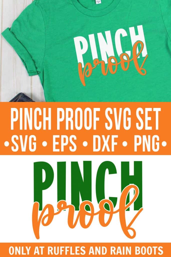 Green t shirt with pinch proof cut file in white and orange vinyl on wood background with text which reads Pinch Proof SVG set.