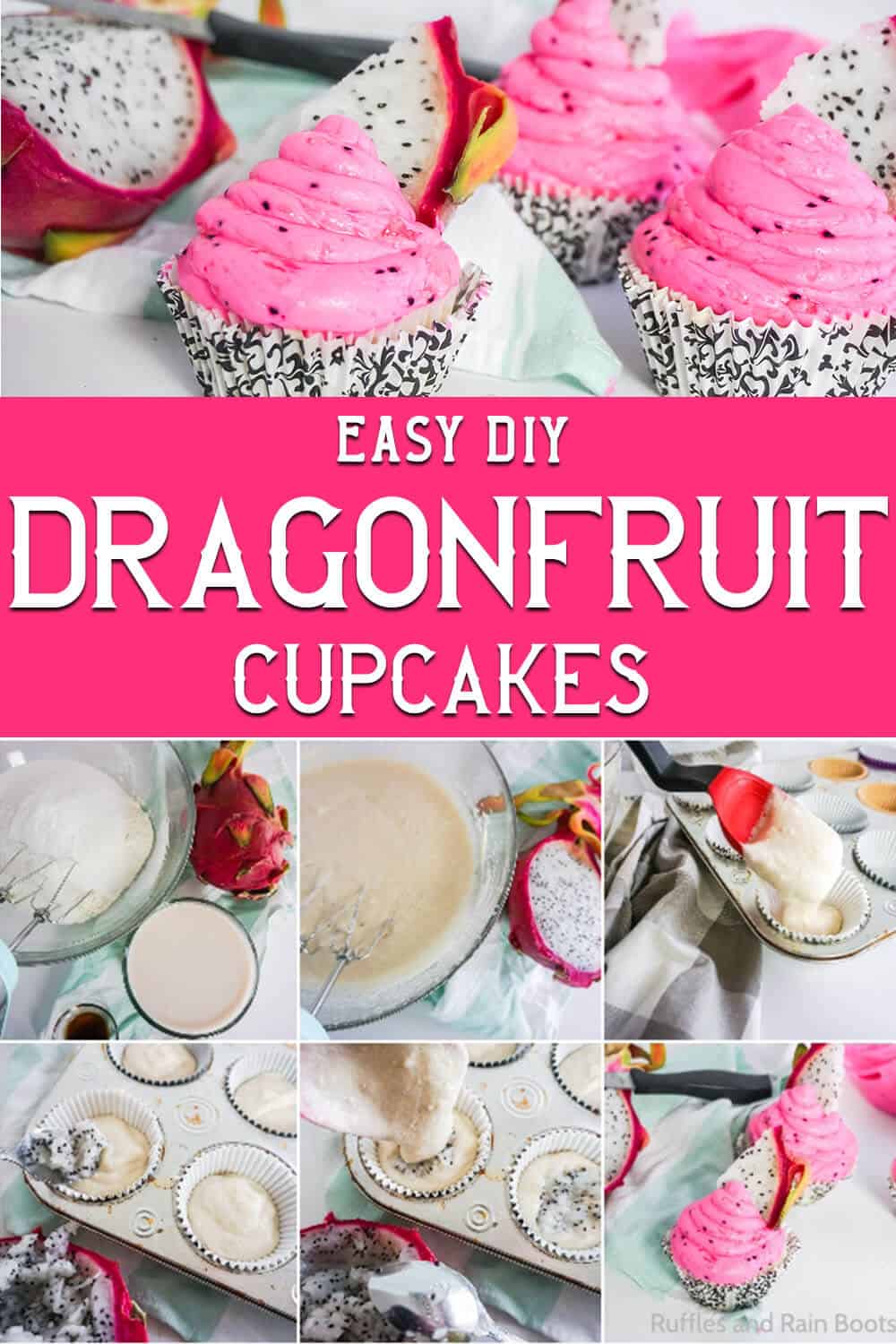 photo collage of super moist dragonfruit cupcake recipe with text which reads easy diy dragonfruit cupcakes