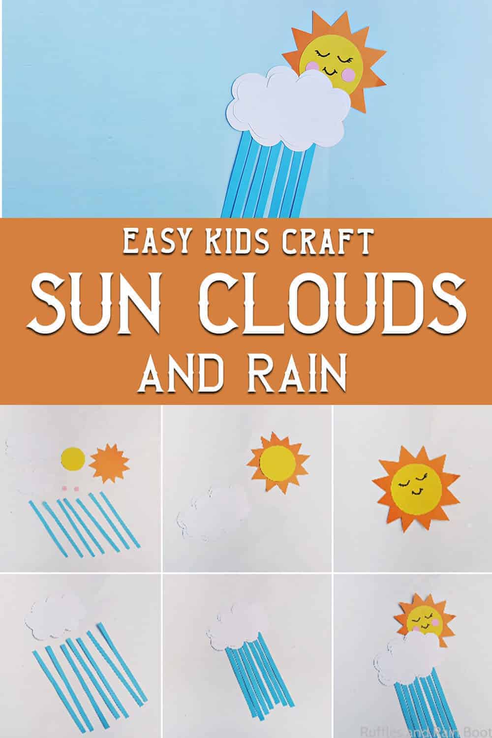 photo collage of rain cloud craft for kids with text which reads easy kids craft sun clouds and rain