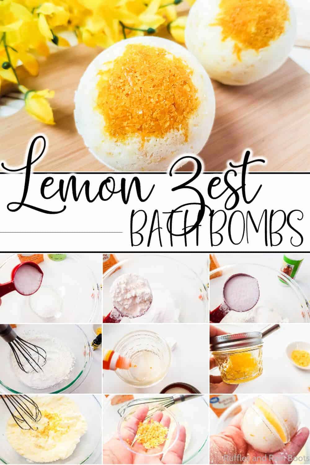 photo collage of easy bath bombs with lemon with text which reads lemon zest bath bombs
