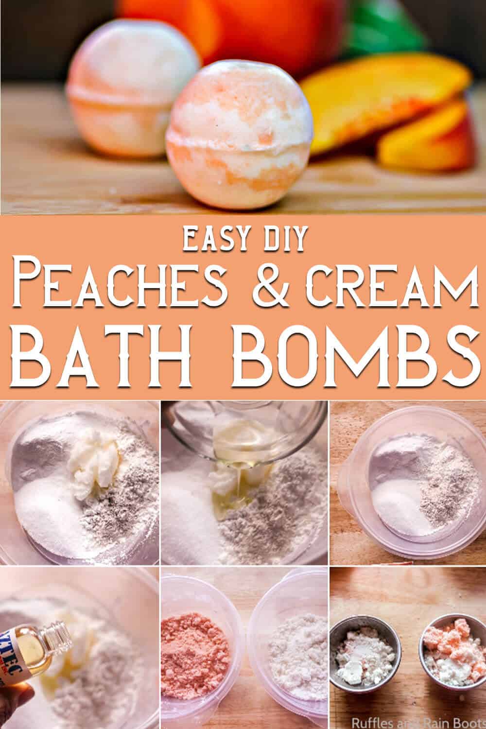 photo collage of easy DIY lush bath bomb recipe for peach bath bombs with text which reads easy DIY peaches and cream bath bombs