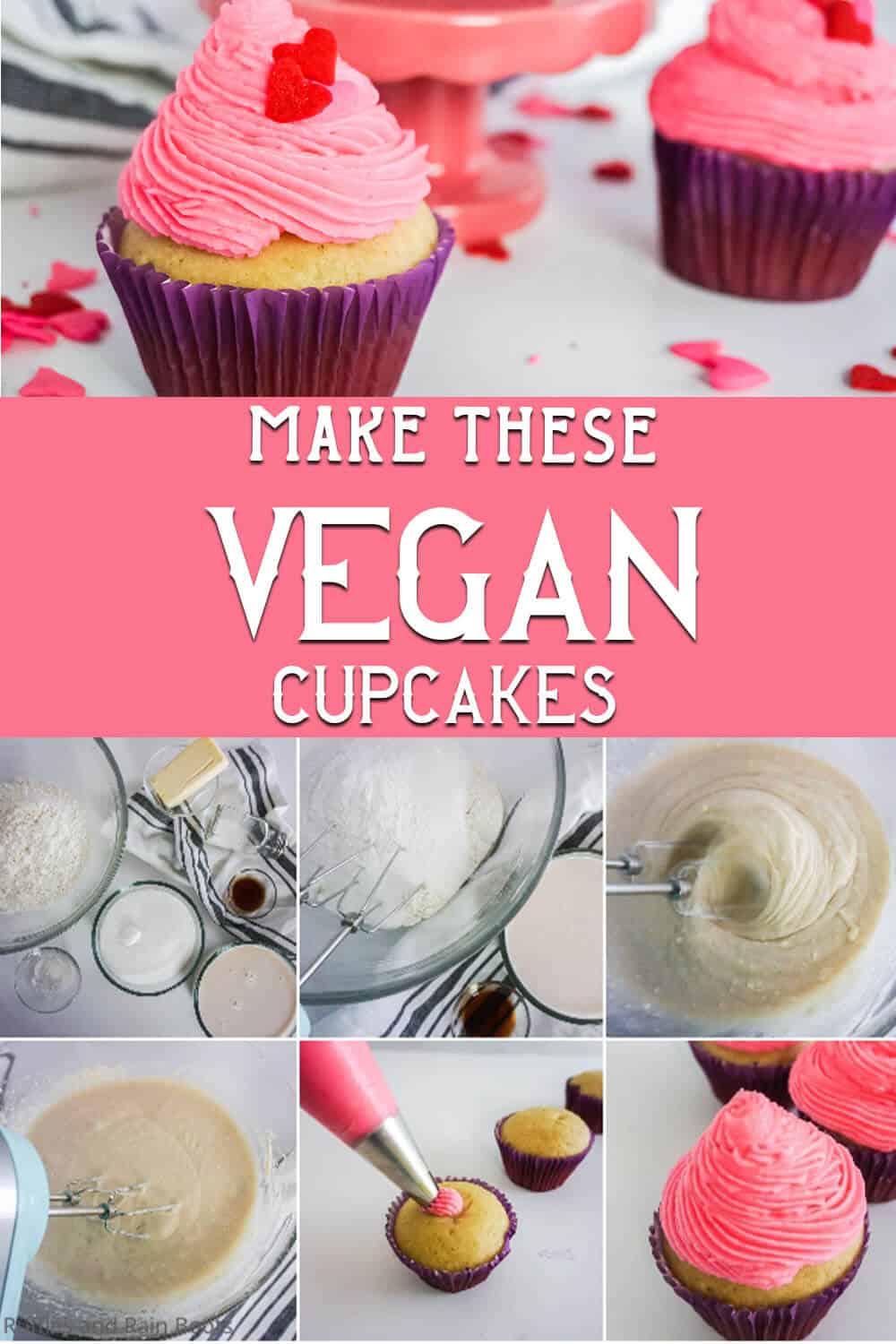 photo collage of easy dairy-free cupcakes with text which reads make these vegan cupcakes