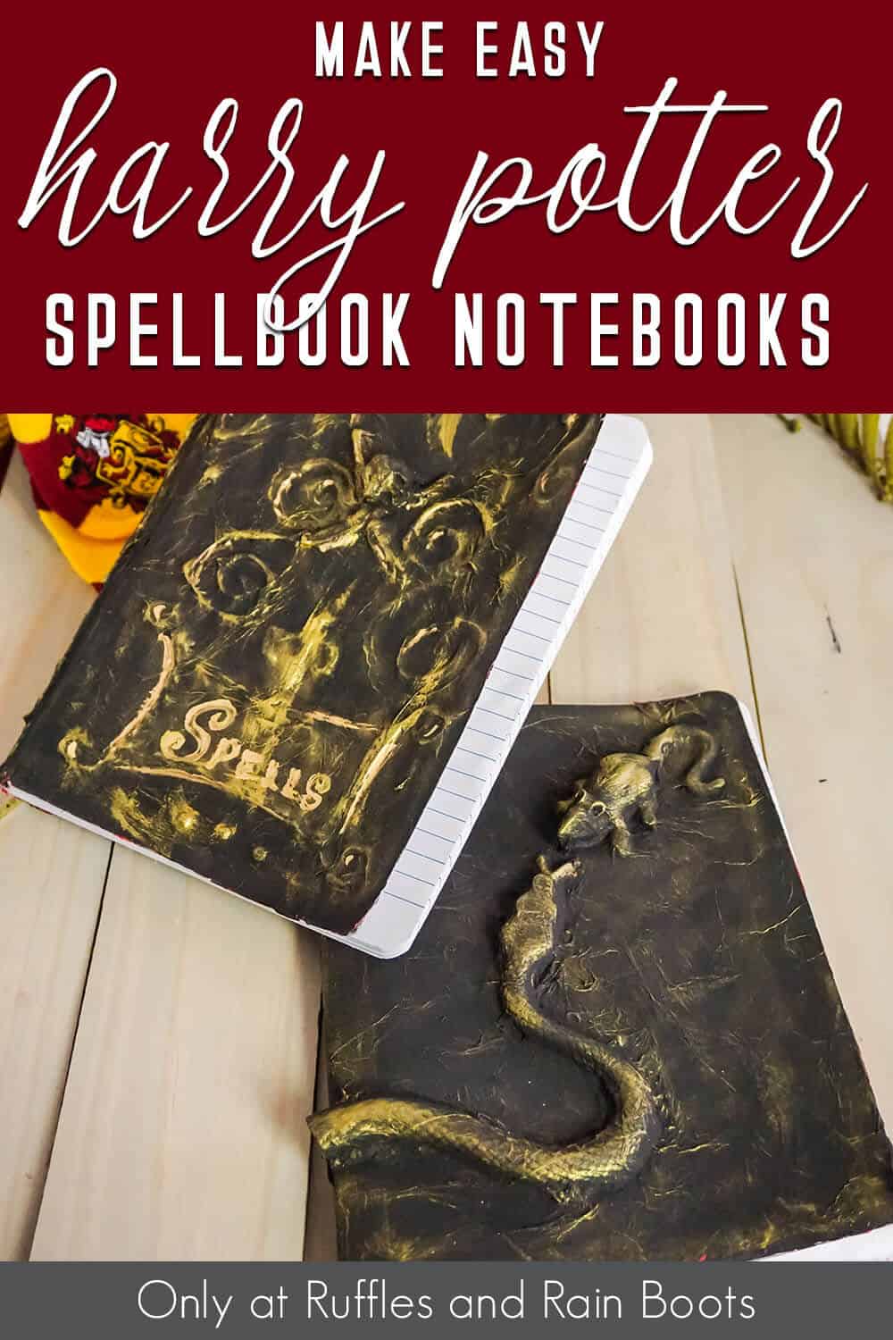 easy way to make wizard spell books for harry potter with text which reads make easy harry potter spellbook notebooks